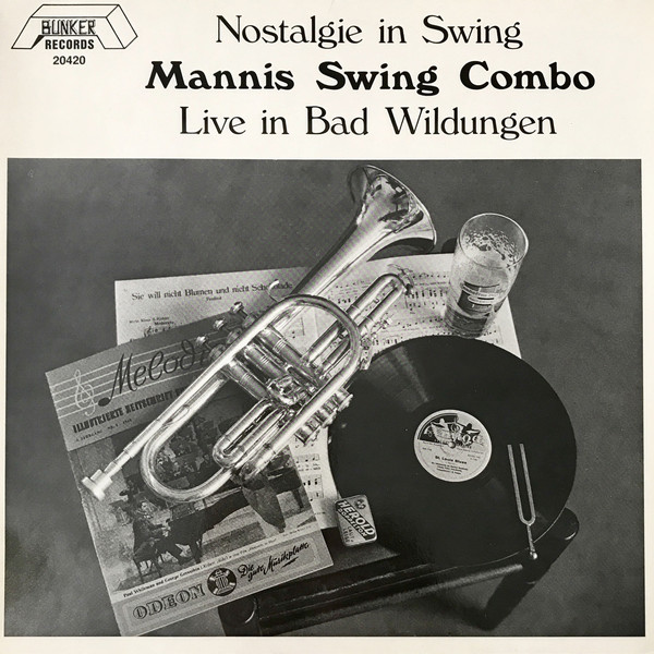 Cover Mannis Swing Combo - Nostalgie In Swing (LP) Schallplatten Ankauf