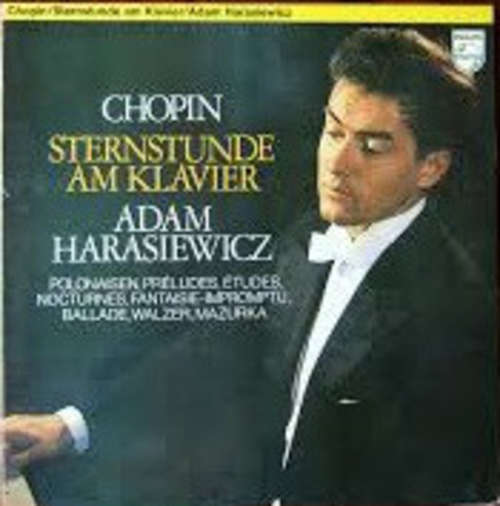 Cover Chopin*, Adam Harasiewicz - Sternstunde Am Klavier (LP, Comp, RE) Schallplatten Ankauf