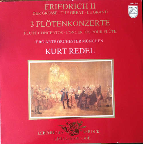 Bild Friedrich II Der Grosse* - Orchestre Pro Arte De Munich - 3 Flötenkonzerte (LP) Schallplatten Ankauf