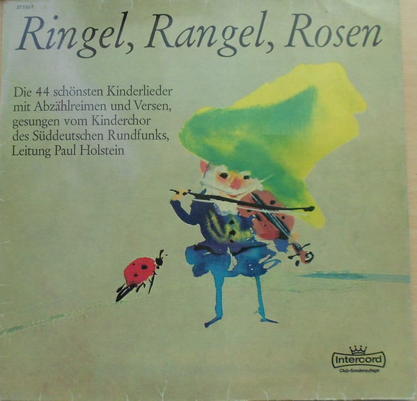 Cover Kinderchor Des Süddeutschen Rundfunks, Paul Holstein (2) - Ringel, Rangel, Rosen  (LP, Album, Club) Schallplatten Ankauf