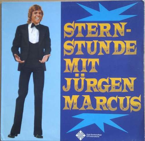Cover Jürgen Marcus - Sternstunde Mit Jürgen Marcus (LP, Album, Club, Clu) Schallplatten Ankauf