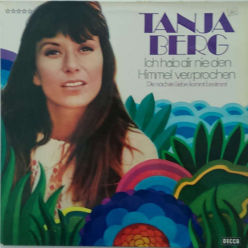 Cover Tanja Berg - Ich Hab Dir Nie Den Himmel Versprochen (LP, Album) Schallplatten Ankauf