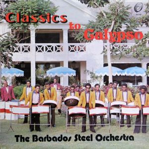 Cover The Barbados Steel Orchestra* - Classics To Calypso (LP, Album) Schallplatten Ankauf