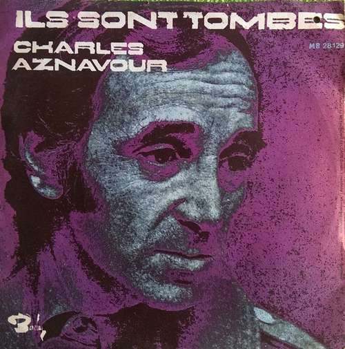 Cover Charles Aznavour - Ils Sont Tombés (7, Single) Schallplatten Ankauf