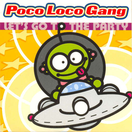 Cover Poco Loco Gang - Let's Go To The Party (CD, Single) Schallplatten Ankauf