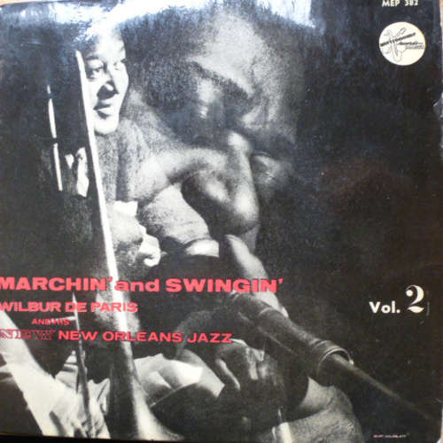 Cover Wilbur De Paris And His New New Orleans Jazz - Marchin' And Swingin' Vol. 2 (7, EP) Schallplatten Ankauf