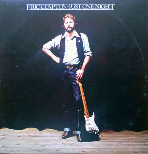 Cover Eric Clapton - Just One Night (2xLP, Album, 16 ) Schallplatten Ankauf