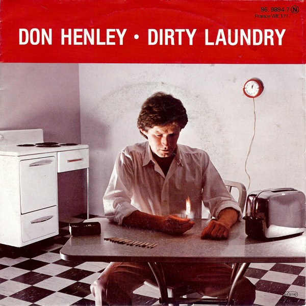 Cover Don Henley - Dirty Laundry (7, Single) Schallplatten Ankauf