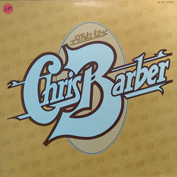 Cover Chris Barber's Jazz Band - This Is Chris Barber (LP, Comp) Schallplatten Ankauf