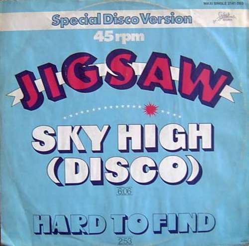 Cover Jigsaw (3) - Sky High (Disco) (12, Maxi) Schallplatten Ankauf