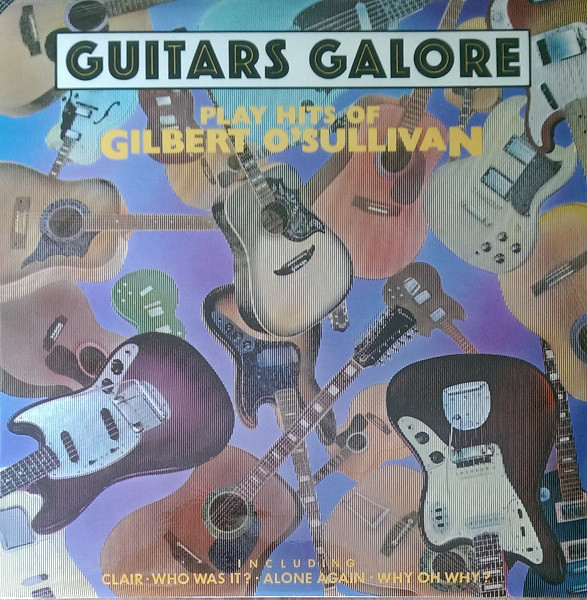 Cover Guitars Galore - Play Hits Of Gilbert O'Sullivan (LP, Album) Schallplatten Ankauf
