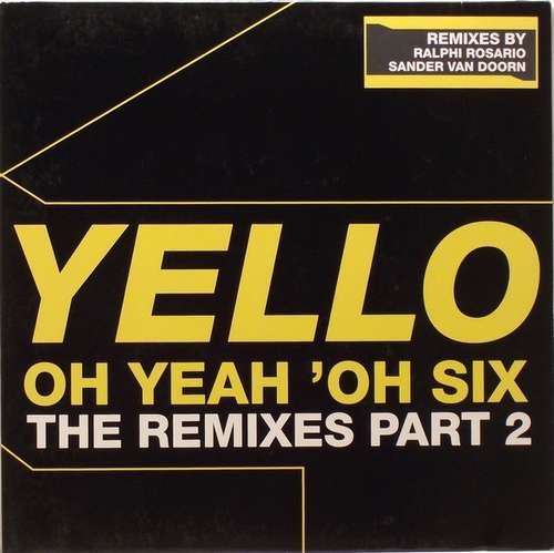 Cover Oh Yeah 'Oh Six (The Remixes Part 2) Schallplatten Ankauf
