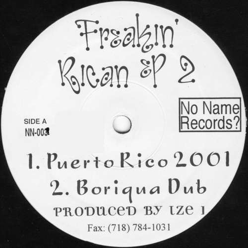 Cover Ize 1 / Willie Alonso - Freakin' Rican EP 2 (12, EP) Schallplatten Ankauf