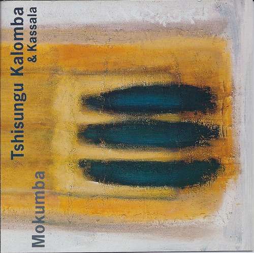 Cover Tshisungo Kalomba & Kassala - Mokumba (CD, Album) Schallplatten Ankauf