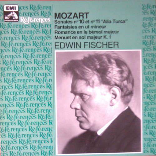 Cover Mozart*, Edwin Fischer - Sonates N. 10 Et N. 11 Alla Turca / Fantaisies En Ut Mineur / Romance En La Bémol Majeur / Menuet En Sol Majeur K. 1 (LP) Schallplatten Ankauf