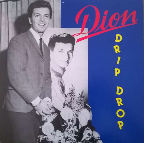 Cover Dion (3) - Drip Drop (LP, Comp) Schallplatten Ankauf