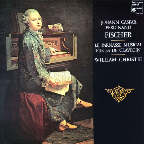 Cover Johann Caspar Ferdinand Fischer, William Christie - Le Parnasse Musical / Pièces De Clavecin (LP) Schallplatten Ankauf