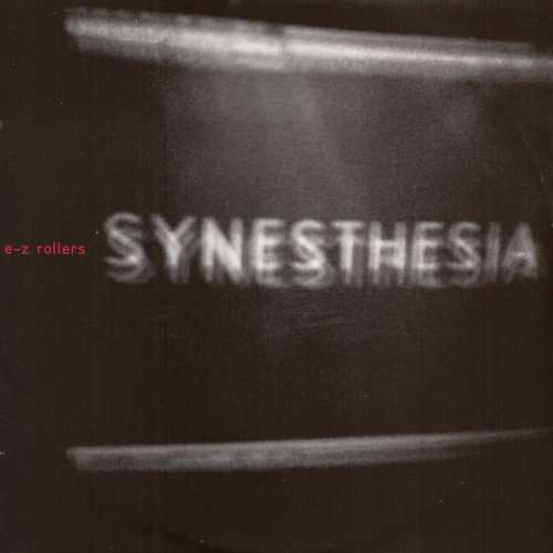 Cover E-Z Rollers - Synesthesia / Fever (12) Schallplatten Ankauf