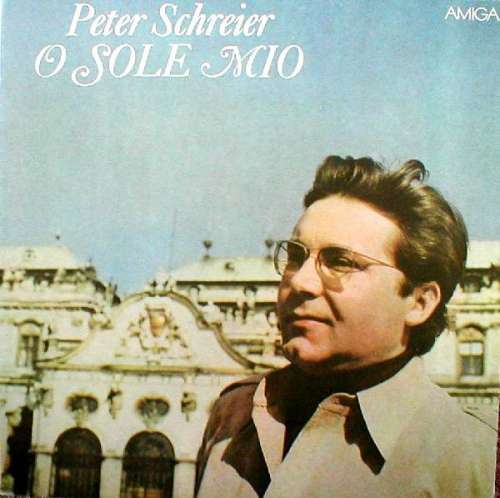 Cover Peter Schreier - O Sole Mio (LP, Album) Schallplatten Ankauf