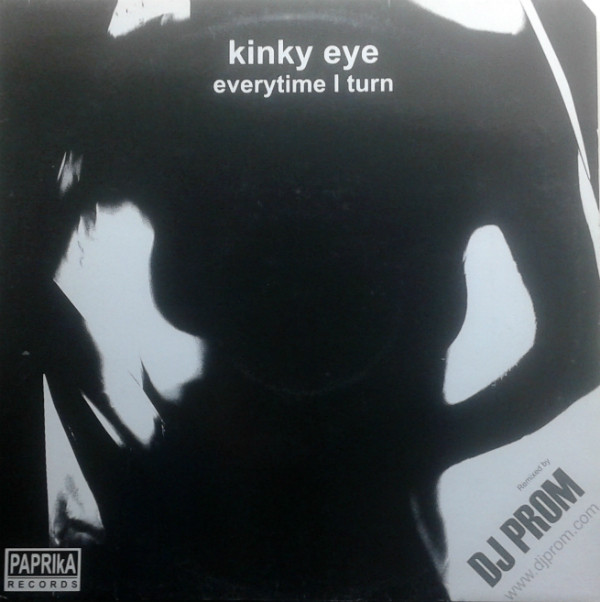 Cover Kinky Eye - Everytime I Turn (12) Schallplatten Ankauf