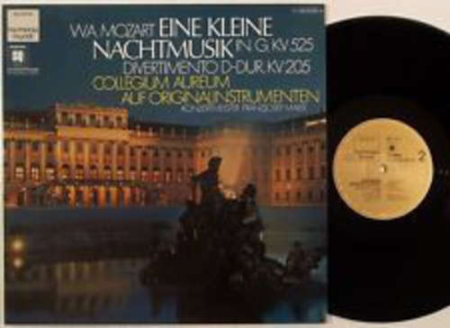 Cover Wolfgang Amadeus Mozart, Collegium Aureum Auf Originalinstrumenten*, Franzjosef Maier - Eine Kleine Nachtmusik In G, KV 525 Divertimento D-Dur, KV 205  (LP) Schallplatten Ankauf