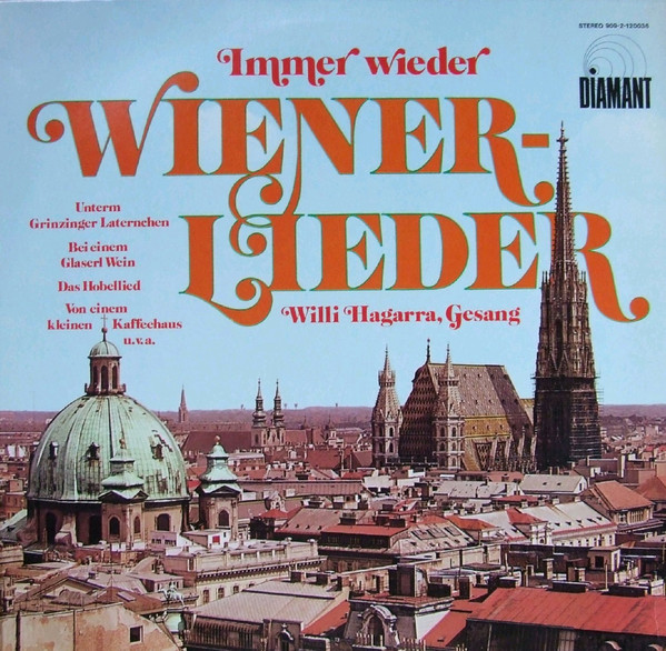 Bild Willi Hagarra* - Immer Wieder Wienerlieder (LP) Schallplatten Ankauf