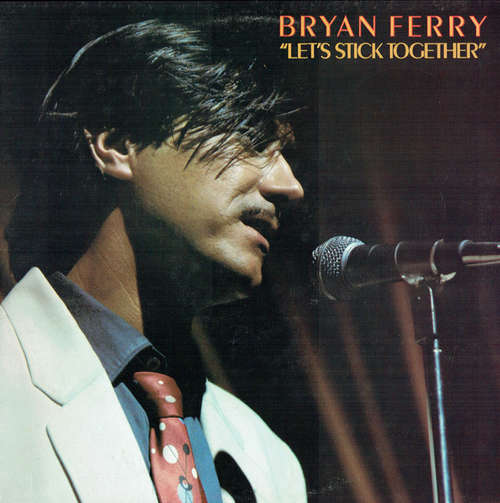 Cover Bryan Ferry - Let's Stick Together (LP, Album, RE) Schallplatten Ankauf
