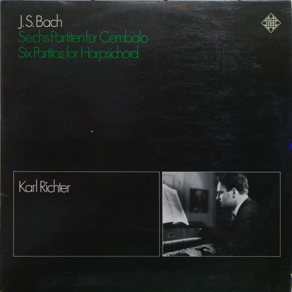 Cover J.S. Bach* - Karl Richter - Sechs Partiten Für Cembalo (2xLP, Album) Schallplatten Ankauf
