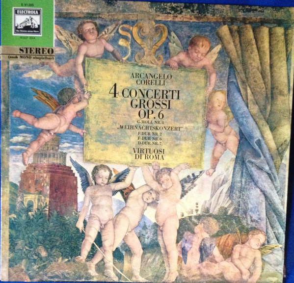 Cover Arcangelo Corelli - Virtuosi Di Roma Collegium Musicum Italicum - 4 Concerti Grossi Op. 6 (LP, Alb) Schallplatten Ankauf