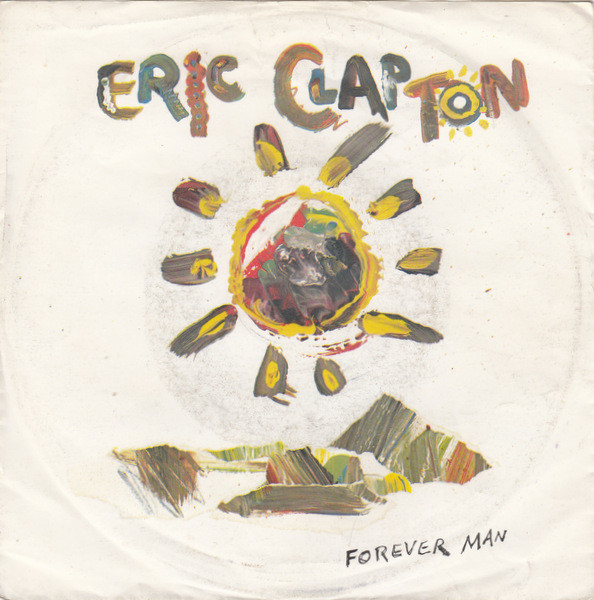 Cover Eric Clapton - Forever Man (7, Single) Schallplatten Ankauf