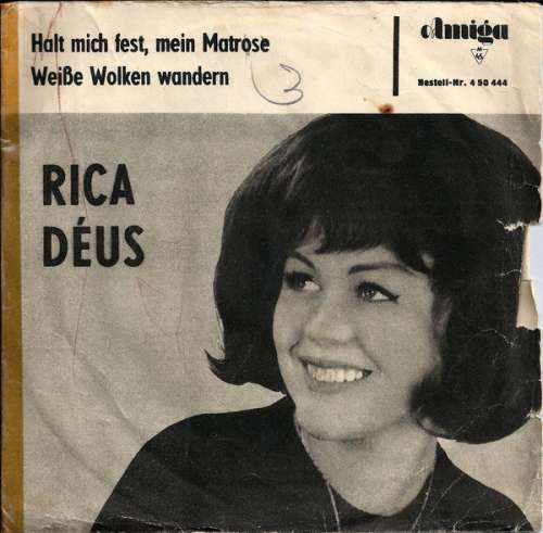 Cover Rica Déus - Halt mich fest mein Matrose + Weiße Wolken wandern (7, Single, Mono) Schallplatten Ankauf