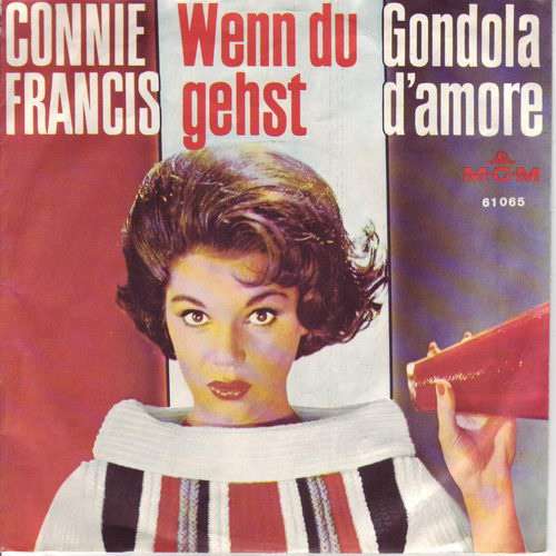 Cover Connie Francis - Wenn Du Gehst / Gondola D'Amore (7, Single, Mono) Schallplatten Ankauf
