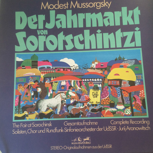 Cover Modest Mussorgsky - Der Jahrmarkt Von Sorotschintzi (3xLP) Schallplatten Ankauf