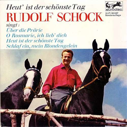 Cover Rudolf Schock - Heut' Ist Der Schönste Tag (7, EP, Mono, S/Edition) Schallplatten Ankauf