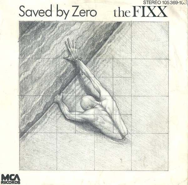 Cover The Fixx - Saved By Zero (7, Single) Schallplatten Ankauf