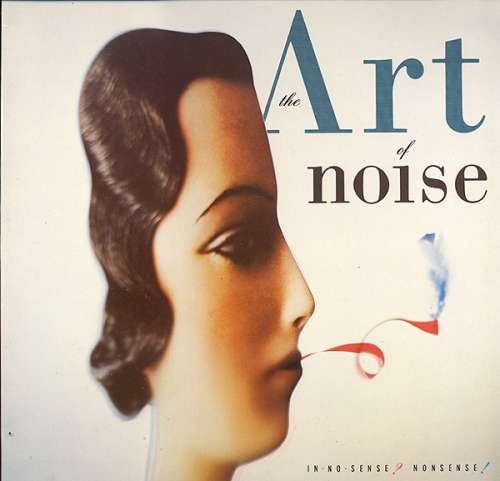 Cover The Art Of Noise - In No Sense? Nonsense! (LP, Album) Schallplatten Ankauf