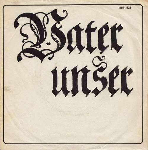 Cover Stephan Braun (4) Und Die Münchner Chor Buben*, Fritz Rothschuh - Vater Unser (7) Schallplatten Ankauf