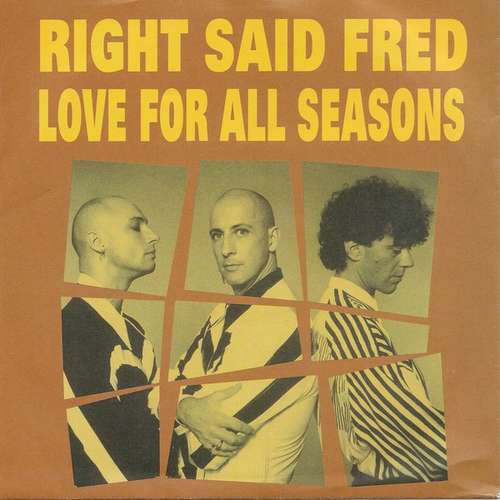 Cover Right Said Fred - Love For All Seasons (7) Schallplatten Ankauf