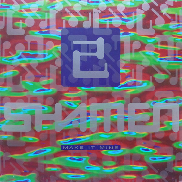 Bild The Shamen - Make It Mine (12, Single) Schallplatten Ankauf