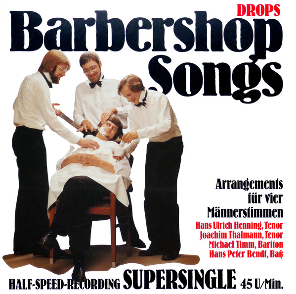 Cover Drops (13) - Barbershop Songs (12, MiniAlbum, Hal) Schallplatten Ankauf