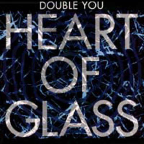 Cover Double You - Heart Of Glass (12) Schallplatten Ankauf
