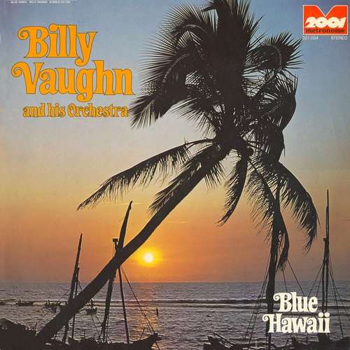Cover Billy Vaughn And His Orchestra - Blue Hawaii (LP, Album, RE) Schallplatten Ankauf