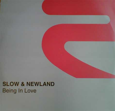 Cover Slow & Newland - Being In Love (12) Schallplatten Ankauf