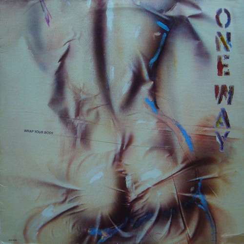 Cover One Way - Wrap Your Body (LP, Album) Schallplatten Ankauf