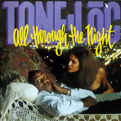 Cover Tone Loc - All Through The Night (12, Maxi) Schallplatten Ankauf