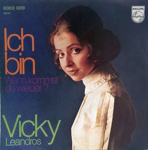 Cover Vicky Leandros - Ich Bin (7, Single) Schallplatten Ankauf