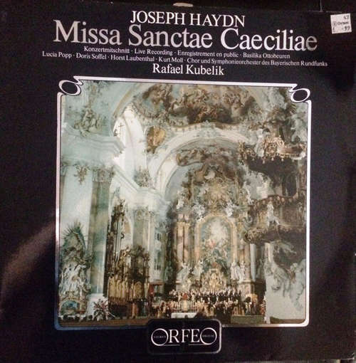 Bild Joseph Haydn, Rafael Kubelik, Chor* und Symphonieorchester Des Bayerischen Rundfunks*, Lucia Popp, Doris Soffel, Horst Laubenthal*, Kurt Moll - Missa Sanctae Caeciliae (2xLP, Album) Schallplatten Ankauf