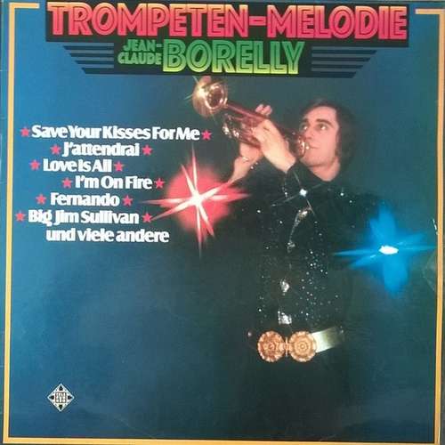 Cover Jean-Claude Borelly - Trompeten-Melodie (LP, Album) Schallplatten Ankauf