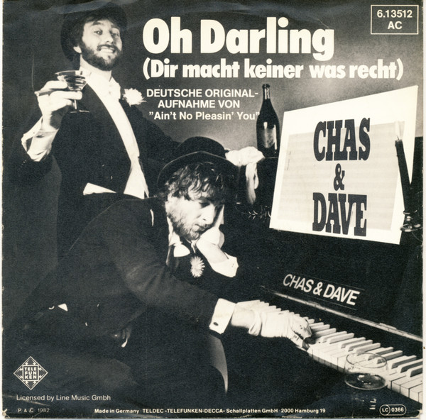 Cover Chas And Dave - Oh Darling (Dir Macht Keiner Was Recht) (7, Single, Promo) Schallplatten Ankauf