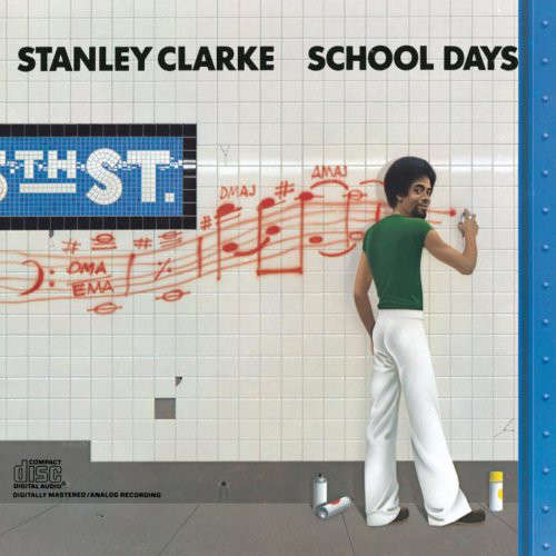Cover Stanley Clarke - School Days (LP, Album) Schallplatten Ankauf